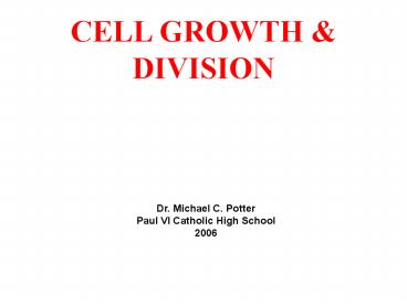 CELL GROWTH