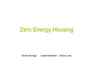 Zero Energy Housing