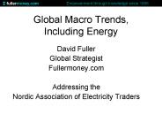 Global Macro Trends, Including Energy