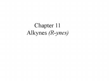 Alkynes Rynes