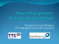 Project Management 10 things you should know PowerPoint PPT Presentation