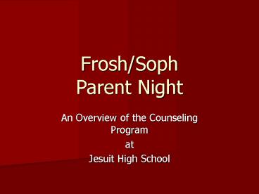 FroshSoph Parent Night