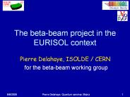 The beta-beam project in the EURISOL context