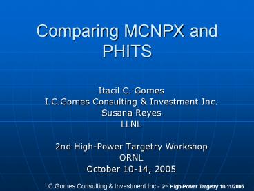 Comparing MCNPX and PHITS
