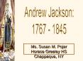 Andrew Jackson PowerPoint PPT Presentation