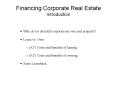 Financing Corporate Real Estate Introduction PowerPoint PPT Presentation