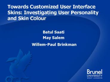 Towards Customized User Interface Skins: Investigating User Personality and Skin Colour
