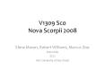 V1309 Sco Nova Scorpii 2008 PowerPoint PPT Presentation