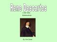 Rene Descartes PowerPoint PPT Presentation