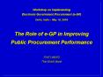Workshop on Implementing Electronic Government Procurement (e-GP) Delhi, India  PowerPoint PPT Presentation