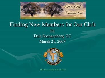 Finding New Members for Our Club