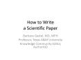 How to Write a Scientific Paper PowerPoint PPT Presentation