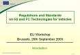 Regulations and Standards on H2 and FC Technologies for Vehicles PowerPoint PPT Presentation