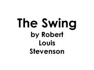 The Swing by Robert Louis Stevenson