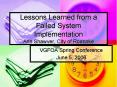 Lessons Learned from a Failed System Implementation Ann Shawver, City of Roanoke PowerPoint PPT Presentation
