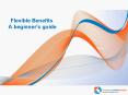 Flexible Benefits A beginners guide