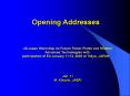 Opening Addresses PowerPoint PPT Presentation