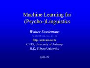 Machine Learning for (Psycho-)Linguistics