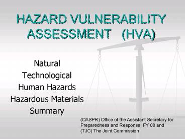 PPT – HAZARD VULNERABILITY ASSESSMENT HVA PowerPoint presentation