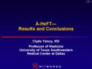 A-HeFT? Results and Conclusions