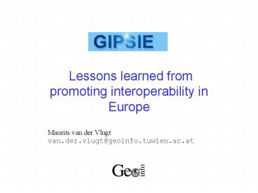 Lessons learned from promoting interoperability in Europe