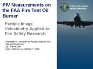 PIV Measurements on the FAA Fire Test Oil Burner