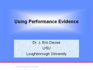 Using Performance Evidence