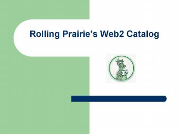 Rolling Prairies Web2 Catalog