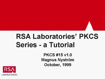 RSA Laboratories PKCS Series a Tutorial