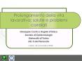 Prolungamento della vita lavorativa: salute e problemi correlati PowerPoint PPT Presentation