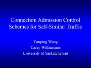 Connection Admission Control Schemes for Self-Similar Traffic