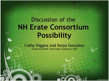 Discussion of the NH Erate Consortium Possibility