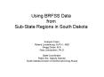 Using BRFSS Data from SubState Regions in South Dakota PowerPoint PPT Presentation