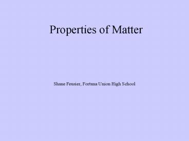 Properties of Matter