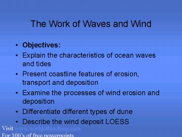 The Work of Waves and Wind