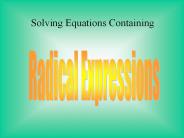 Solving Equations Containing