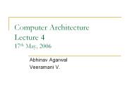 Computer Architecture Lecture 4 17th May, 2006