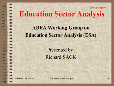 IIEP/WGESA/2002/INF. 4 Education Sector Analysis