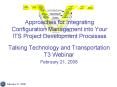 Approaches for Integrating Configuration Management into Your ITS Project Development Processes PowerPoint PPT Presentation
