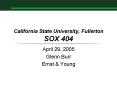California State University, Fullerton SOX 404 PowerPoint PPT Presentation