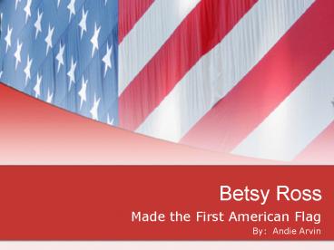 Betsy Ross