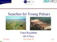 Searches for Young Pulsars PowerPoint PPT Presentation