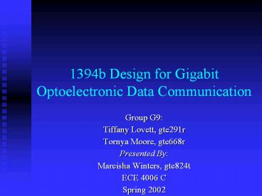 1394b Design for Gigabit Optoelectronic Data Communication