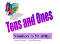 Tens and Ones PowerPoint PPT Presentation