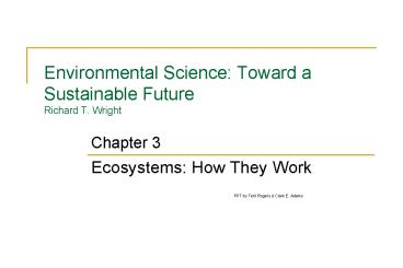 Environmental Science: Toward a Sustainable Future Richard T' Wright