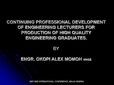 PPT – CONTINUING PROFESSIONAL DEVELOPMENT OF ENGINEERING LECTURERS FOR ...