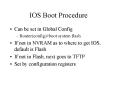 IOS Boot Procedure PowerPoint PPT Presentation