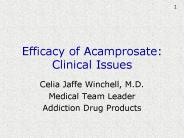Efficacy of Acamprosate: Clinical Issues