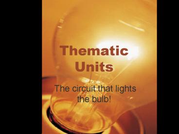 Thematic Units