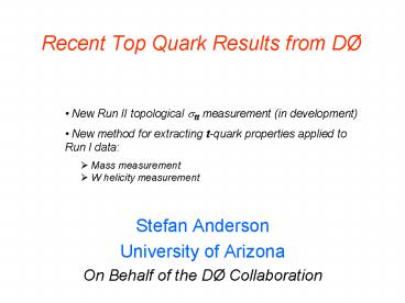 Recent Top Quark Results from D